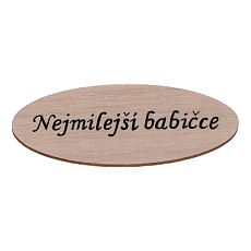 Cedulka "Nejmilejší babičce" - dřevo, přírodní, v sáčku 12 ks, cena za 1 ks