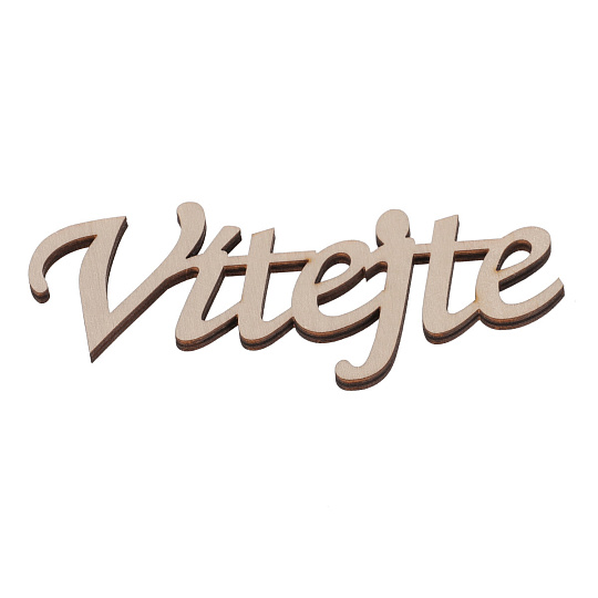 Nápis "Vítejte" - dřevo, přírodní, v sáčku 12 ks, cena za 1 ks