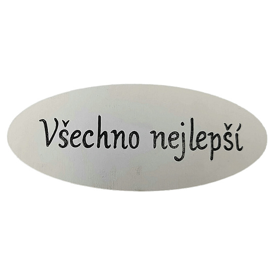 Cedulka "Všechno nejlepší" - dřevo, bílá, v sáčku 12 ks, cena za 1 ks Cedulka "Všechno nejlepší" - dřevo, bílá, v sáčku 12 ks, cena za 1 ks