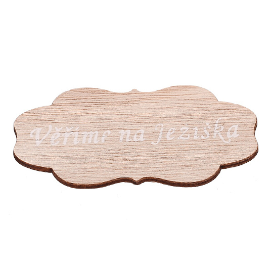 Cedulka "Věříme na Ježíška" - dřevo, přírodní, v sáčku 12 ks, cena za 1 ks